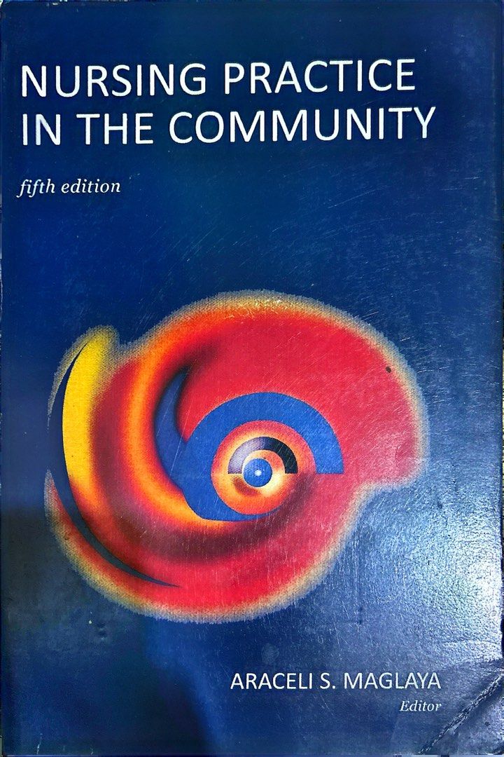 [ORIGINAL] Nursing Practice in the Community (5th Ed) - Araceli Maglaya ...