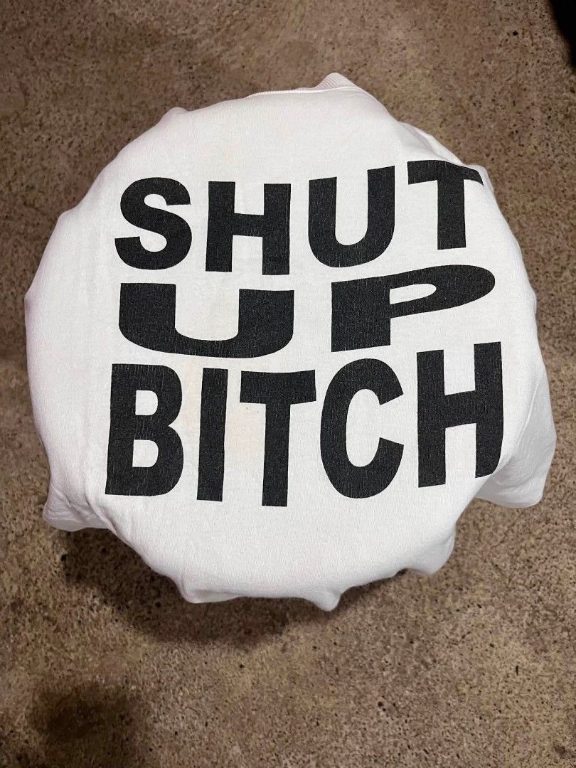 Vintage Shut Up Bitch Shirt (Category: Tshirts & Polo Shirts ) located in Dagupan City. Submitted by wisebuys.ph (Listing ID 1434423391, Image 1). Description: - White Hanes Comfort-T shirt - Features a bold "Shut Up Bitch" graphic - Adult XL size - Made of cotton - Minor stains present - Tag is still intact.