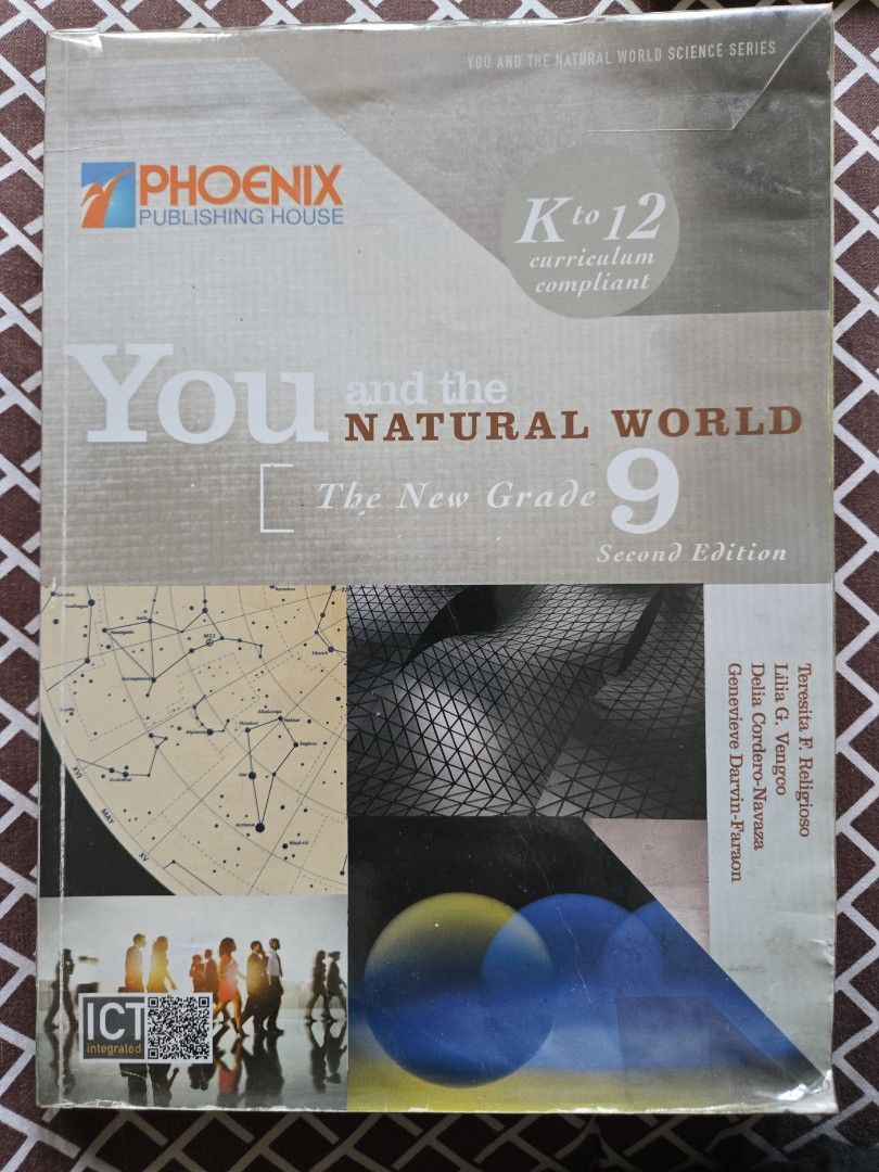 You and the Natural World Grade 9 Textbook (Category: Textbooks) located in Quezon City. Submitted by dymc25 (Listing ID 1434401111, Image 1). Description: - Grade 9 textbook - Part of the 'You and the Natural World' series - Second Edition - K to 12 curriculum compliant - Published by Phoenix Publishing House.