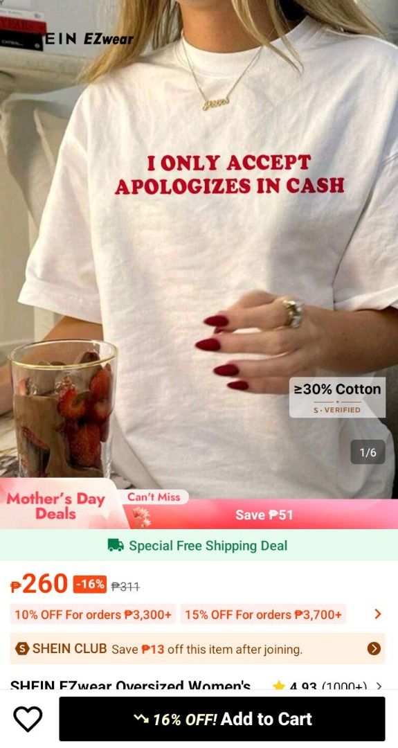 SHEIN EZwear Oversized Women's T-shirt (Category: Shirts) located in Caloocan City. Submitted by truehorse.1360b7 (Listing ID 1434672748, Image 1). Description: - SHEIN EZwear Oversized T-shirt - For women - Color: White - Design: "I ONLY ACCEPT APOLOGIZES IN CASH" in red lettering - Material: At least 30% cotton - Special: Free shipping!.