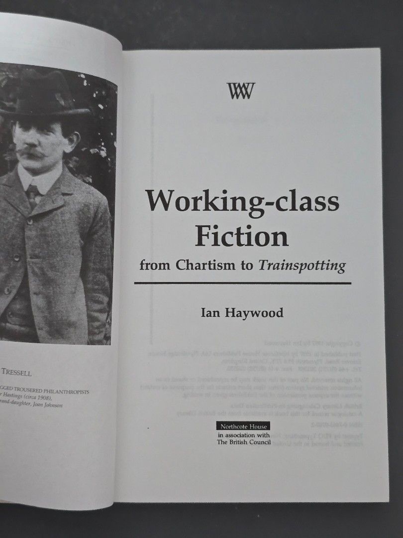 Working-Class Fiction from Chartism to Trainspotting (Category: Storybooks) located in Dasmarinas. Submitted by curatedreadsbykat (Listing ID 1434825704, Image 3). Description: ✨ Secondhand ✨ This is a preloved copy so kindly manage your expectations. May have flaws like dents, tanning, foxing, writings, etc. ✨ Kindly swipe left on the picture section of the listing to see the condition of the book..