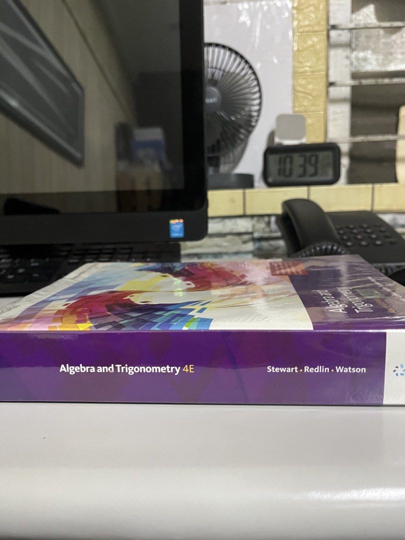 Algebra and Trigonometry 4th Edition (Category: Textbooks) located in Quezon City. Submitted by brrro (Listing ID 1435014105, Image 3). Description: - Algebra and Trigonometry, Fourth Edition (Philippine Edition) - Published by Cengage (2018) - Philippine Edition - Licensed for sale ONLY in the Philippines DM FOR MORE INFO MOP: gcash MOD : lalamove.