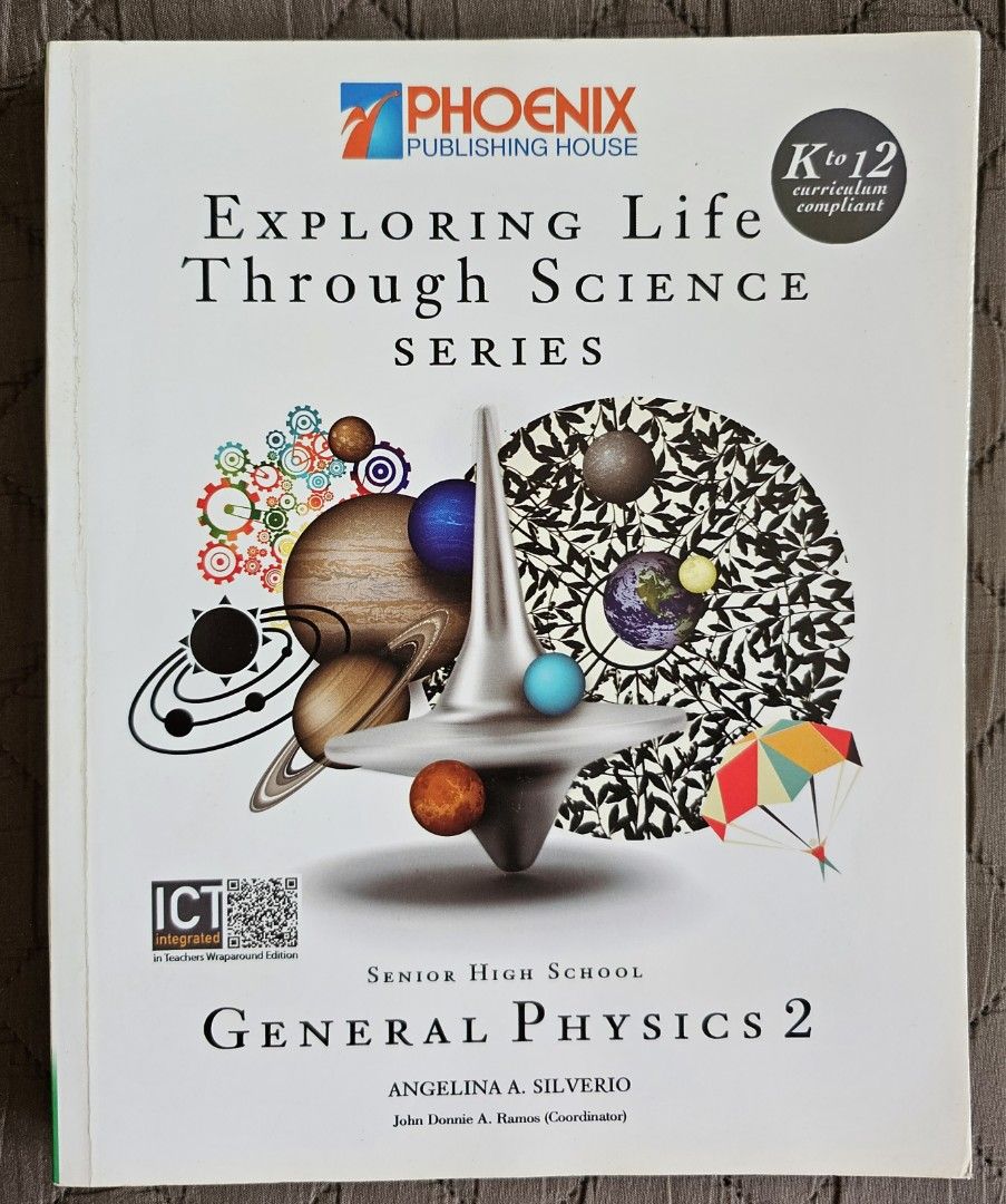 For SHS: Exploring Life Through Science Series, General Physics 2 (Category: Textbooks) located in Quezon City. Submitted by the_l1ttlej0ys (Listing ID 1435139765, Image 1). Description: preowned but unused🥳 copyright 2017 in very good condition (no writings).