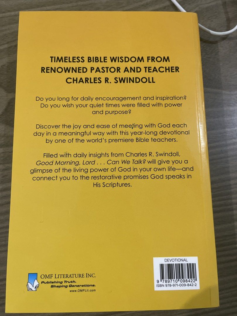 Good Morning, Lord... Can We Talk? (Category: Religion Books) located in Manila. Submitted by decluttify (Listing ID 1435150105, Image 2). Description: - "Good Morning, Lord... Can We Talk?" by Charles R. Swindoll - Offers a year of daily scriptural meditations. - Provides insights from a renowned pastor and teacher. - Helps you discover the joy of meeting with God daily. - Published by OMF Literature Inc..