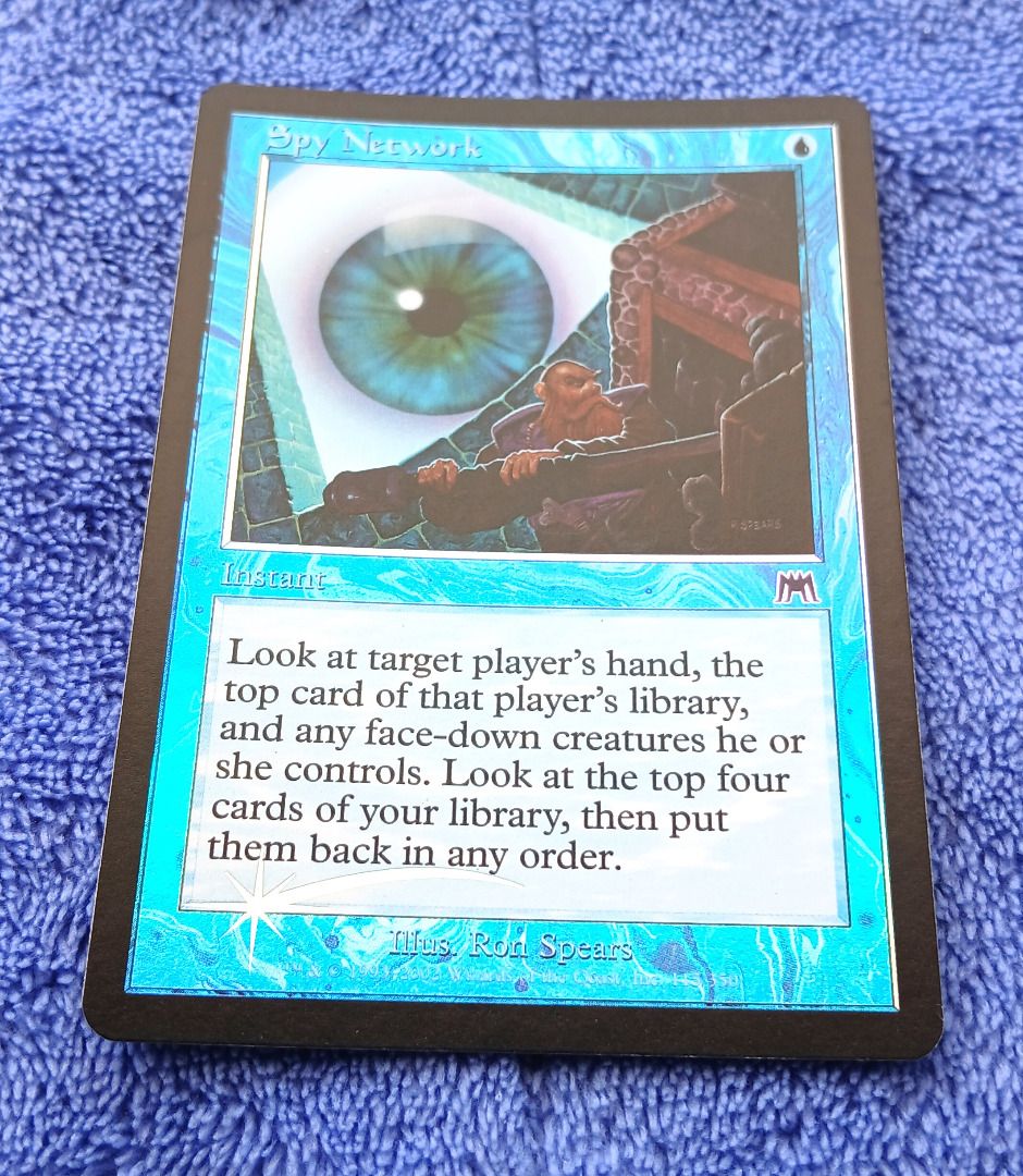 Spy Network Foil Version Onslaught Magic the Gathering TCG Card (Category: Raw Singles) located in Iloilo. Submitted by jrmagallanes78 (Listing ID 1435057706, Image 3). Description: PhP 500 per card. Card is UNSEALED and UNPLAYED and in EXCELLENT condition. Product Line: Magic the Gathering Trading Card Game Set/Expansion: Onslaught ONS Card condition grading: EXC (EXCEPTIONAL) - unsealed and placed directly to sleeve and/or binder EX (EXCELLENT)