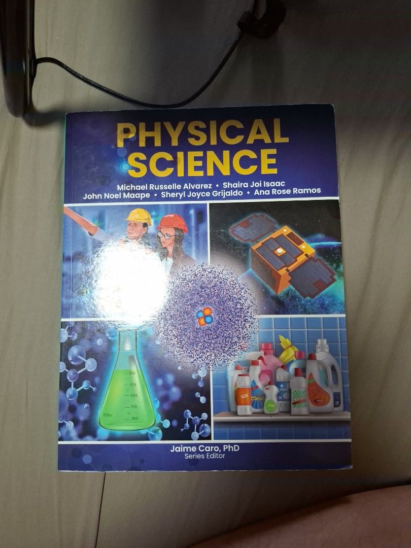The Physical Science Book (Category: Textbooks) located in Mandaluyong City. Submitted by acerjack (Listing ID 1435059365, Image 1). Description: - Physical Science textbook - Topics include: structure of matter, art models, and light - Published by BackFactors Inc. - Features a barcode -For Grade 11 Physical Science.