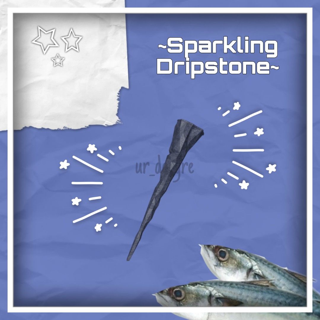 FISCH; ✨️Sparkling ✨️ Dripstone (Category: In-Game Products) located in Cotabato. Submitted by ur_decyre (Listing ID 1435308648, Image 1). Description: This item is one of the requirements to open the inner Tidefall Castle. (ONLY PURCHASE IF YOU DON'T HAVE ANY LUCK ON CATCHING THE DRIPSTONE YOURSELF.) Stock: 3 Must be lvl 15 to trade :3 Mode of payment: GCASH DM me if u're interested in buying ^w^.