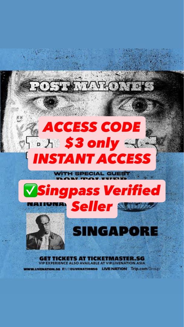 Post Malone Access Code (Category: Event Tickets) located in Singapore. Submitted by dudestars (Listing ID 1430467982, Image 1). Description: Post Malone 2026 Artist Presale Promo Code $3 only for Instant Access, still have tickets available now as of 715pm. Ticket Price Starts from $138. Past Reviews all 5 Stars Singpass verified Seller!.