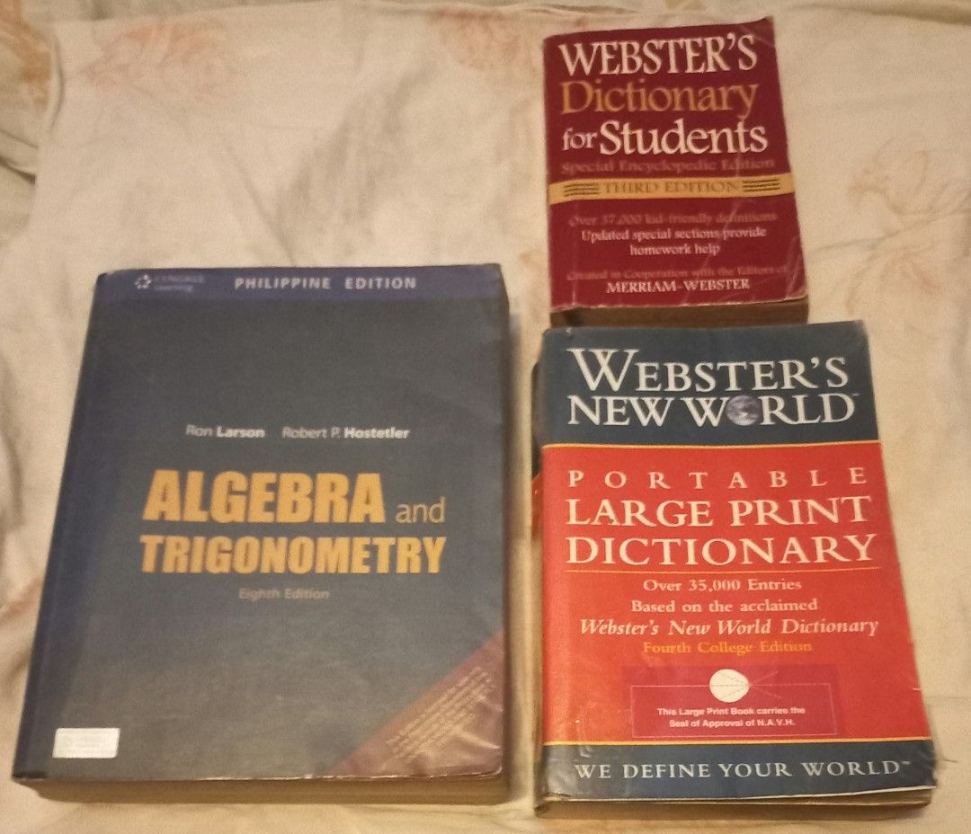 Webster's Dictionaries (Category: Textbooks) located in Imus. Submitted by mj.trinidad (Listing ID 1430788206, Image 1). Description: Webster's Dictionary for Students (Third Edition) - Sold Webster's New World Portable Large Print Dictionary - Php 300 Algebra and Trigonometry (Philippine Edition) - Sold Can bought individually or for Php 400 as a bundle. Perfect for school or personal use. Imus, Cavite area. Meet up sa Jade Residences 7/11..