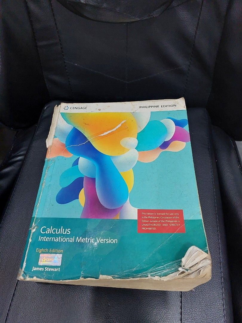 Calculus 8th Edition (Category: Textbooks) located in Manila. Submitted by micollects (Listing ID 1430906814, Image 1). Description: Calculus International Metric Version, 8th Edition, James Stewart I'm selling my pre-loved Calculus book. This is a good book to enhance knowledge in Math, when you're taking a Science program that has Math courses. This has signs of usage. Matagal na siya sakin, hindi ko nagamit masyado kasi hindi ko trip pagkaka-s