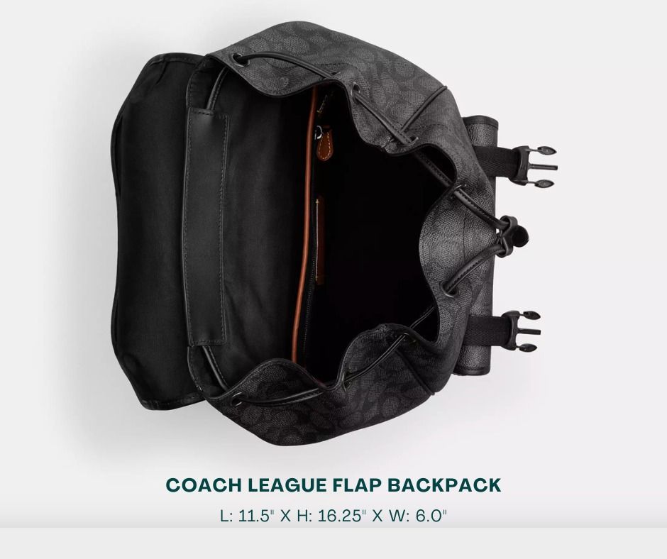 COACH Backpack for Men (Category: Backpacks) located in Manila. Submitted by moncaro.outlet (Listing ID 1431046938, Image 3). Description: COACH LEAGUE FLAP Backpack - Original Materials | Mall Pull-Out - In Signature Canvas - Size: L: 11.5" x H: 16.25" x W: 6.0" - Inclusions: Coach Paper Bag + Dust Bag - Lowest Price Guaranteed 💯 - ON-HAND STOCKS ‼️ - For MEETUP / PICKUP / DELIVERY ✅ FB Page: Moncaro Outlet IG Page: @moncaro.outlet.