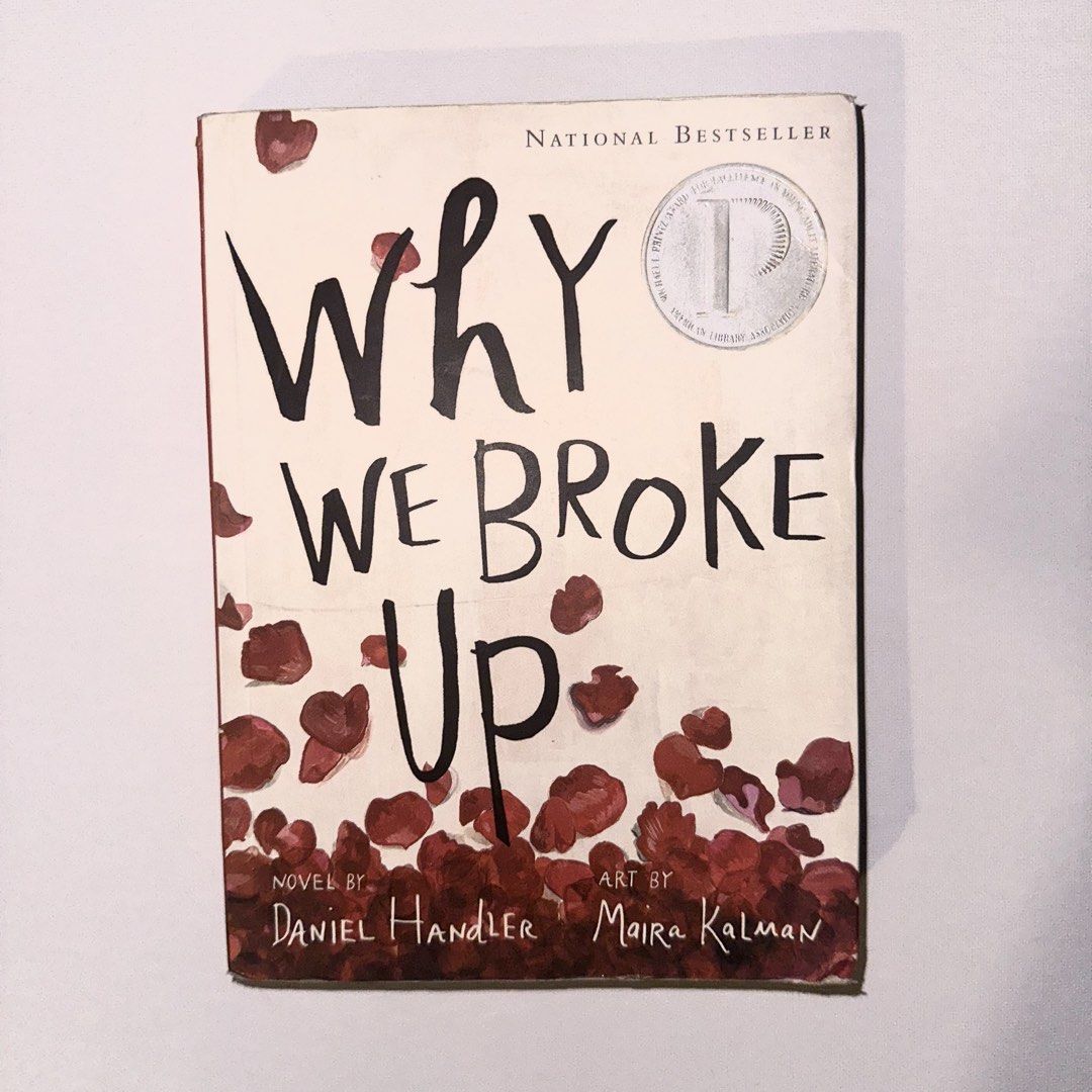 Why We Broke Up by Daniel Handler (Category: Storybooks) located in Muntinlupa City. Submitted by ilovedogs727 (Listing ID 1431115233, Image 1). Description: .