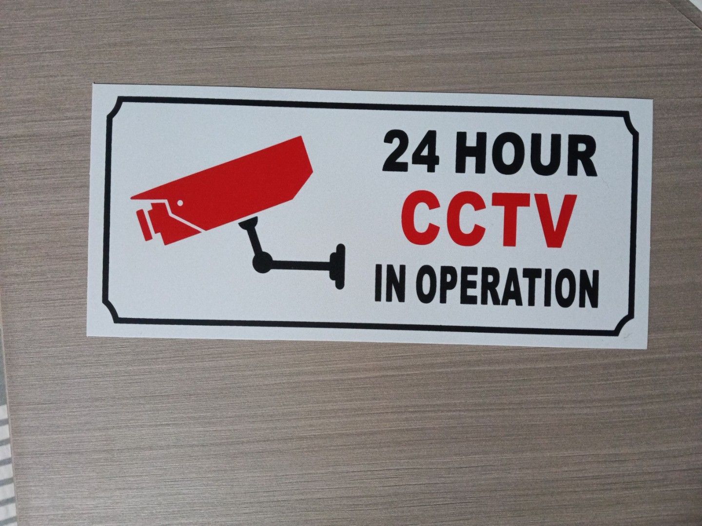 CCTV 24 Hour Surveillance Sign