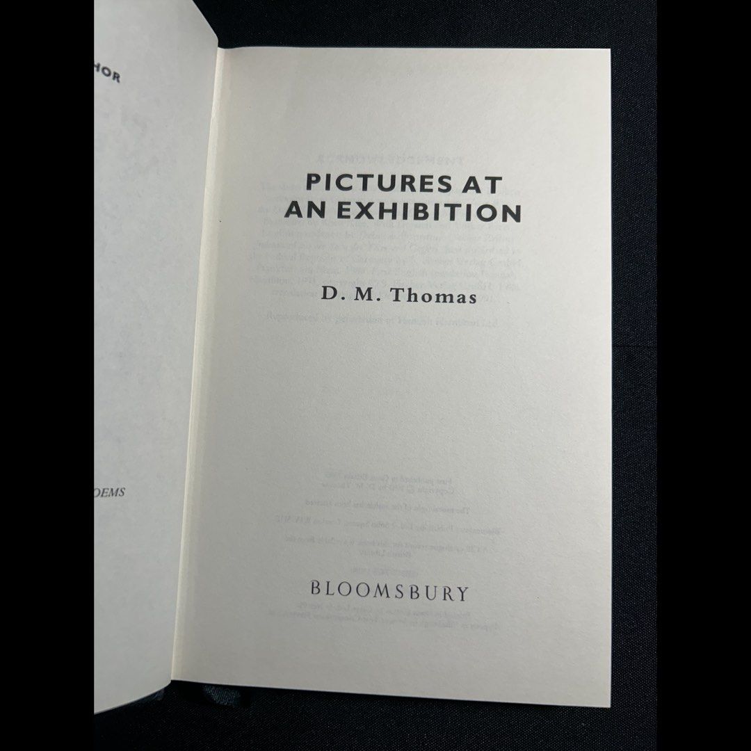 D M Thomas - Pictures at an Exhibition (Category: Storybooks) located in Pasig City. Submitted by byssheplease_ (Listing ID 1437169045, Image 3). Description: Hardback Overall in good condition With reviews from Paul Theroux, Graham Greene, Erica Jong, and Malcolm Bradbury I ship in 2-3 days via j&t or late nights via lalamove You are welcome to request more photos Check out older items! They are on SALE!!.