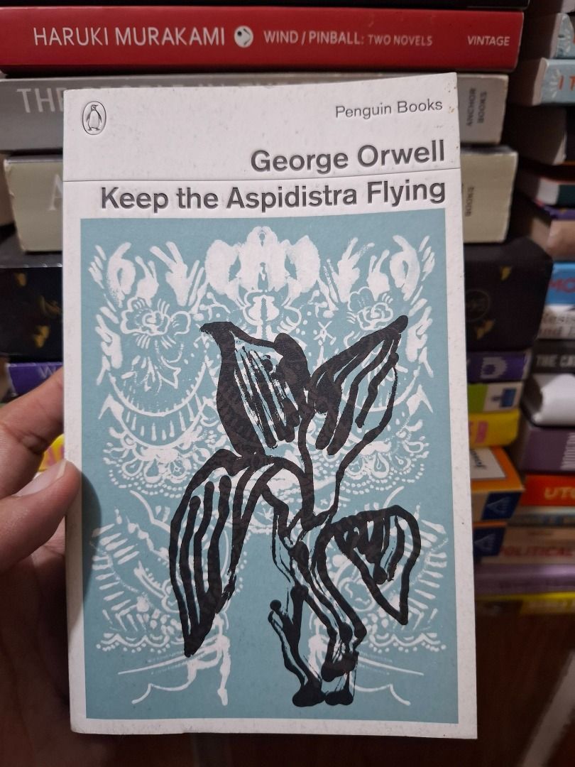 George Orwell Keep the Aspidistra Flying (Category: Storybooks) located in Bulacan. Submitted by freestone.9913ca (Listing ID 1437147963, Image 1). Description: - Vintage copy of George Orwell's 'Keep the Aspidistra Flying' - Published by Penguin Books - Features a distinctive cover design - Part of the Vintage series Mode of Payment: GCash Mode of Delivery: JnT/GGX.