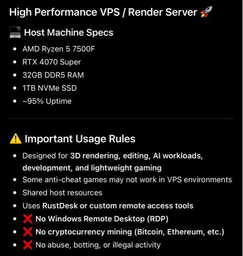 High Performance VPS / Render Server (Category: Desktops) located in Singapore. Submitted by missus_mobile (Listing ID 1437376641, Image 1). Description: 📦 VPS Plans 🟢 Basic * 2 Cores * 4GB RAM * 80GB SSD * S$0.50 / Hour * S$3 / Day * S$18 / Week * S$55 / Month ⸻ 🔵 Standard * 4 Cores * 8GB RAM * 150GB SSD * S$1 / Hour * S$6 / Day * S$35 / Week * S$110 / Month ⸻ 🟣 Pro * 6 Cores * 12GB RAM * 300GB SSD * RTX 4070 Super Access * S$2 / Hour * S$12