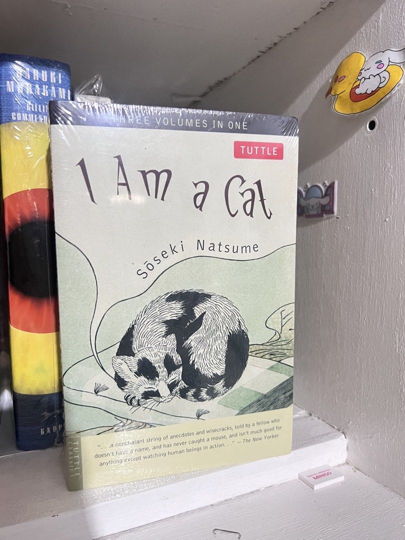I Am a Cat by Soseki Natsume (Category: Storybooks) located in Imus. Submitted by alypots (Listing ID 1437268402, Image 1). Description: - "I Am a Cat" by Soseki Natsume - Tuttle edition (3-in-1 volume) - Classic Japanese literature - Includes story summary and author information - Printed in Singapore.