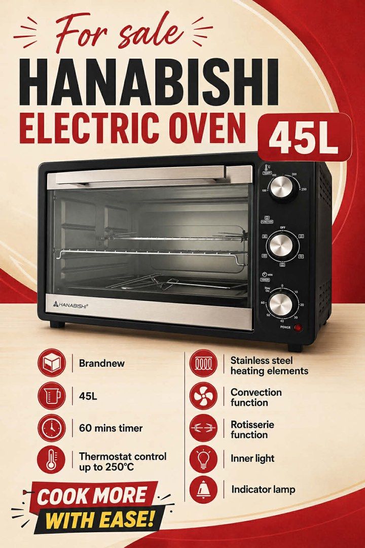 Microwave Oven 45L (Category: Bakeware) located in Mandaluyong City. Submitted by assortedthingslists (Listing ID 1437395607, Image 2). Description: HANABISHI ELECTRIC OVEN 45L - 60 min timer - Thermostat control up to 250C - Stainless steal heating elements - Convection function - Rotisserie function - Inner light - Indicator lamp RFS: Maling size ang nabile.