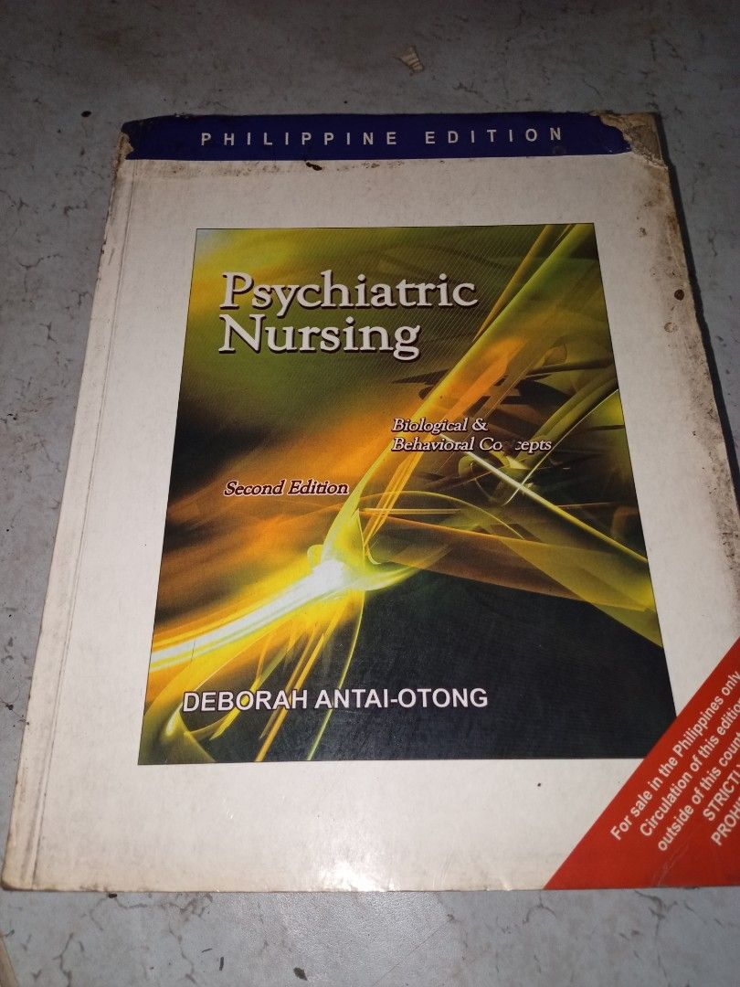 Psychiatric Nursing Second Edition (Category: Textbooks) located in Manila. Submitted by daz_z (Listing ID 1437354198, Image 1). Description: - Philippine Edition Psychiatric Nursing book - 2nd Edition - Authored by Deborah Antai-Otong - Focuses on basic and behavioral concepts - For sale within the Philippines only.