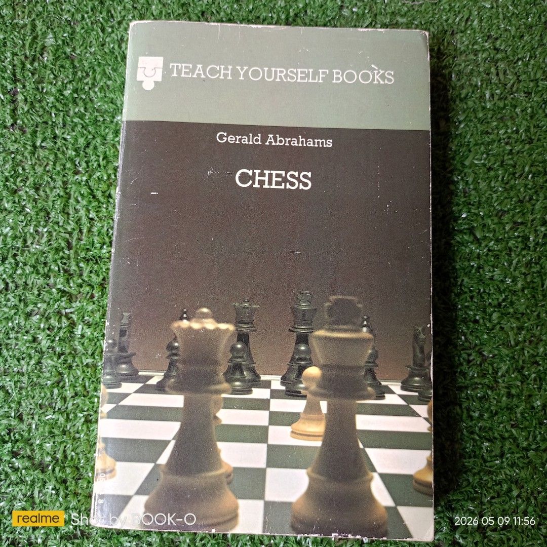 Teach Yourself Books Chess by Gerald Abrahams (Category: Storybooks) located in Polangui. Submitted by jumyrace2 (Listing ID 1437320662, Image 1). Description: - Vintage copy of 'Chess' by Gerald Abrahams. - Published by Dover Publications, Inc. (USA). - Comprehensive guide to chess for all levels. - Covers rules, moves, tactics, and strategy. - Includes illustrations and table of contents..