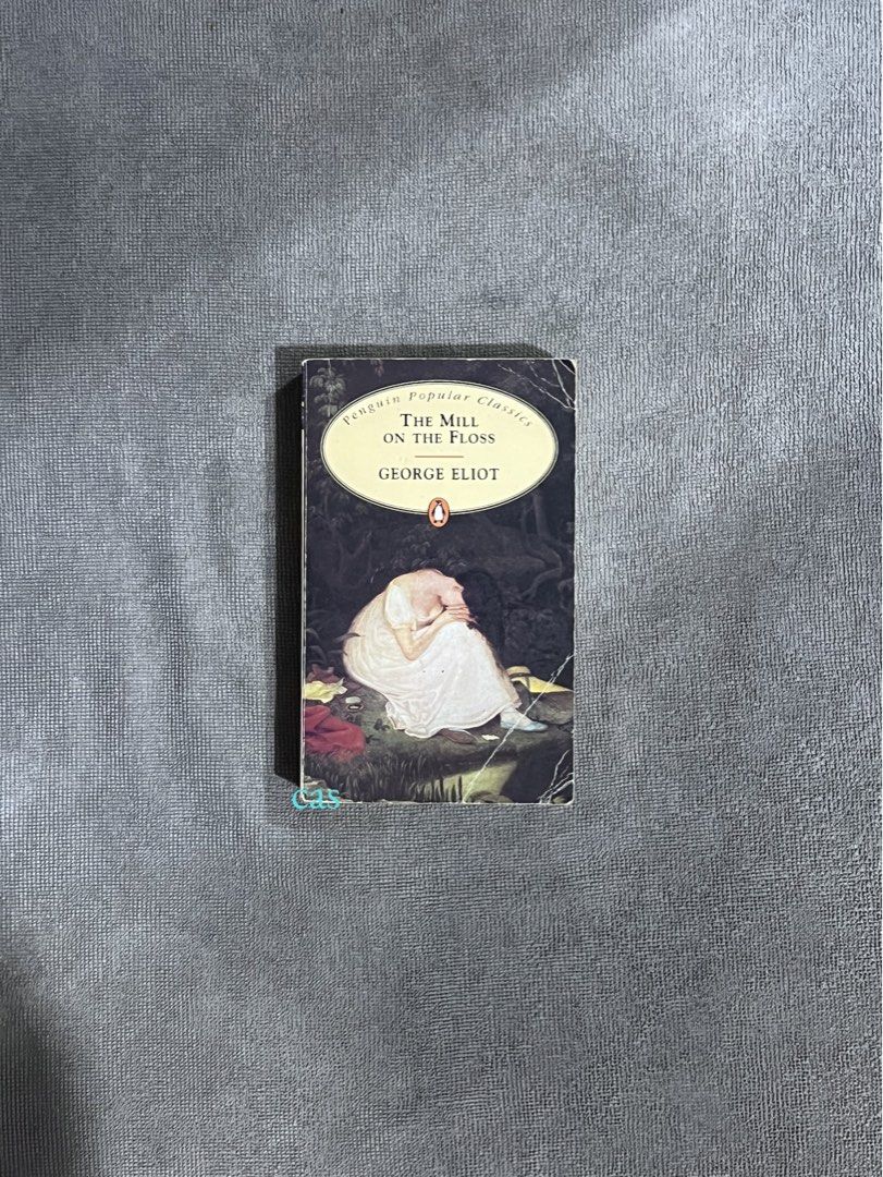 The Mill on the Floss by George Eliot (Category: Storybooks) located in Manila. Submitted by mmellecjc (Listing ID 1437380003, Image 1). Description: 🪷 Send message for more condition photos 🪷 Negotiable price 🪷PAYO. MOP: GCash / Bank transfer (BPI) 🪷 MOD: J&T / Lalamove. SF shouldered by buyer..