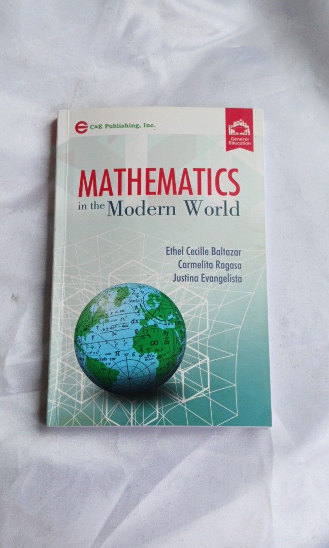 Mathematics in the Modern World Textbook (Category: Textbooks) located in Manila. Submitted by wilddog-15ffa7 (Listing ID 1437434682, Image 1). Description: Some missing pages and has minimal highlights.