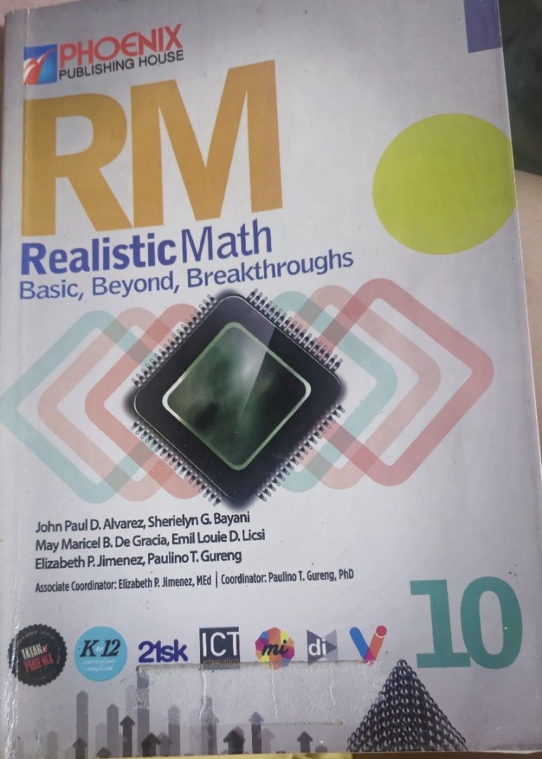 Realistic Math grade 10 book (Category: Textbooks) located in Manila. Submitted by nariachic (Listing ID 1437493514, Image 1). Description: Realistic Math grade 10 book.