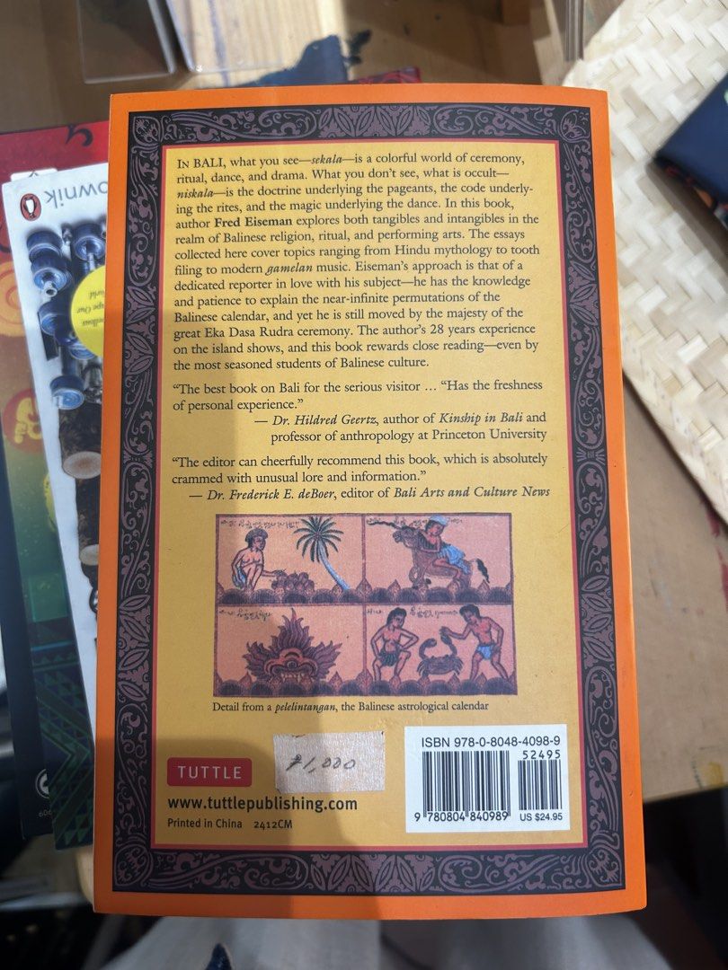 Bali Sekala & Niskala by Fred B. Eiseman Jr. (Category: Storybooks) located in Manila. Submitted by d.artchives (Listing ID 1437721042, Image 2). Description: - Title: Bali Sekala & Niskala - Author: Fred B. Eiseman Jr. - Content: Explores Balinese religion, ritual, and art, including Hindu mythology and gamelan music. - Publisher: Tuttle Publishing - Features: Includes essays on religion, ritual, and art. - Price: ₱1,000.