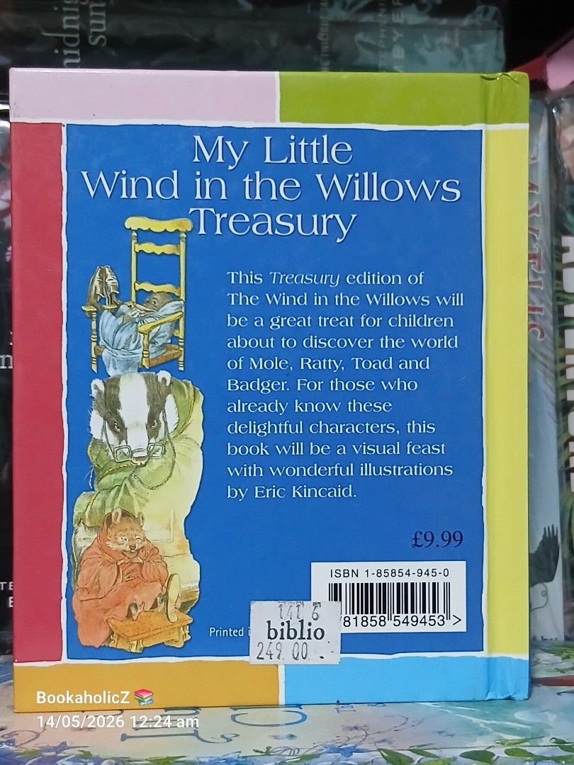 My Little Wind in the Willows Treasury Book (Category: Children's Books) located in Antipolo. Submitted by bookaholicz_dettori (Listing ID 1437736079, Image 3). Description: - Treasury edition of The Wind in the Willows. - Features beloved characters: Mole, Ratty, Toad, and Badger. - Includes delightful illustrations by Eric Kincaid. - Colorful cover and interior illustrations. -Mini-treasury -hardcover MOP: •Gcash/Bank transfer •No SCO / No COD 