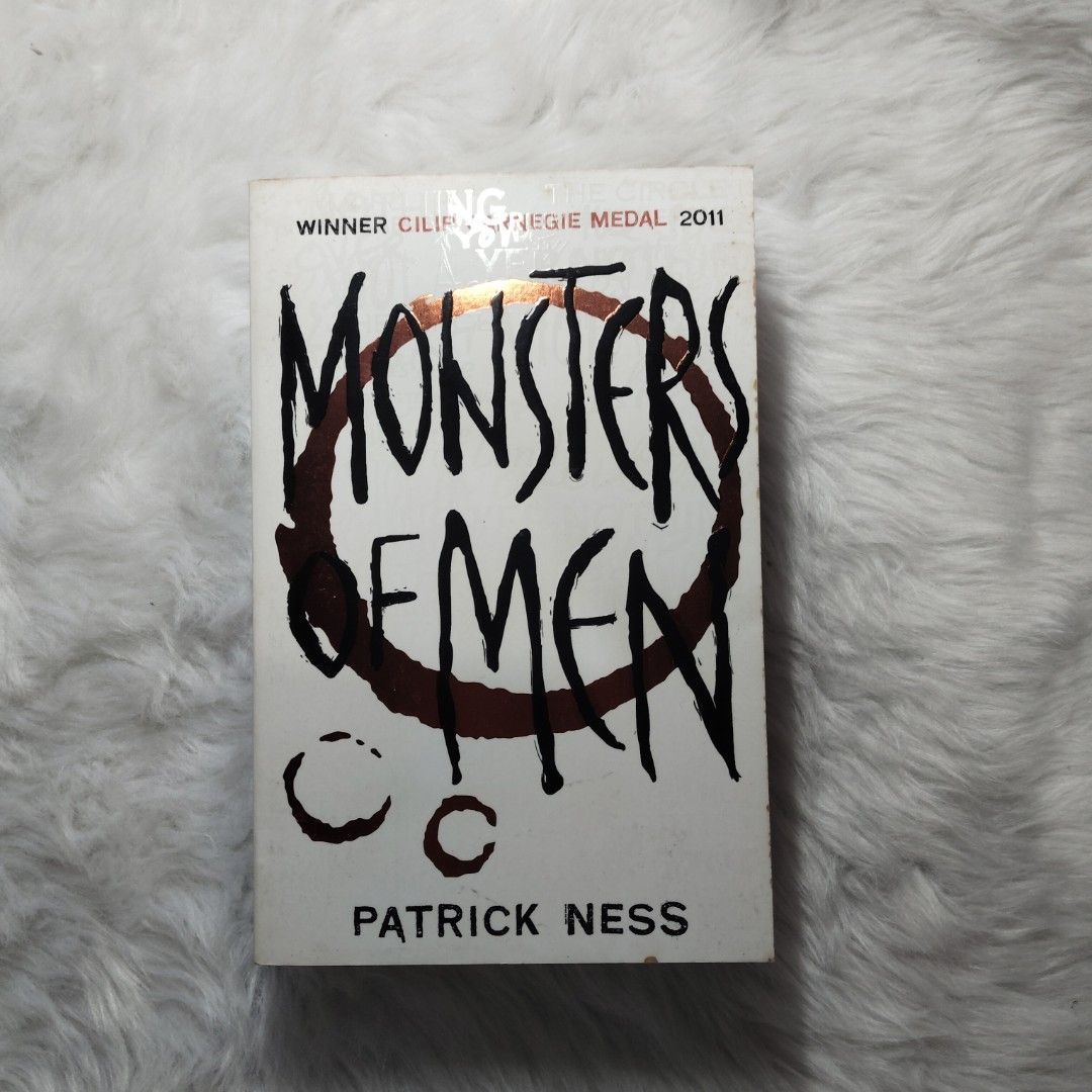 Monsters of Men by Patrick Ness (Category: Storybooks) located in Davao. Submitted by azurainn (Listing ID 1437827349, Image 1). Description: ✦ Monsters of Men by Patrick Ness ✦ Third Book of the Chaos Walking Trilogy ✦ Paperback novel ✦ Condition: Preloved / good condition ✦ Pages are complete and intact ✦ Great for collectors or casual reading ✦ Cover still in good condition with visible signs of use ✦ Has visible yellowing/discoloration on pag