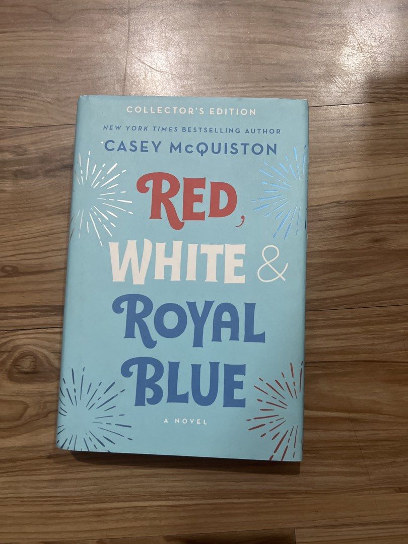 Red, White & Royal Blue Collector's Edition (Category: Storybooks) located in Manila. Submitted by dandalndan (Listing ID 1437865250, Image 1). Description: - Collector's Edition of "Red, White & Royal Blue" by Casey McQuiston - Features illustrations - Includes a brand-new chapter from Henry's point of view - Contains quotes from The New York Times Book Review, US Weekly, Vogue, and more - Price tag: $29.99 USD / $39.99 CAD.