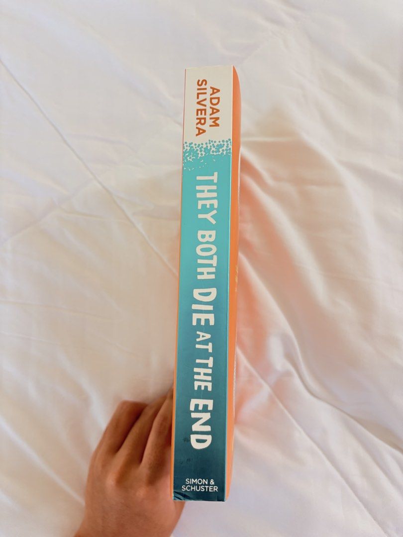They Both Die at the End by Adam Silvera (Category: Storybooks) located in Bulacan. Submitted by ks_declutter (Listing ID 1437926421, Image 2). Description: they both die at the end (srp: php 780) - minimal yellowing spots - book crease on spine — chat seller for more pictures :) mop: gcash mod: lalamove to be booked by buyer .