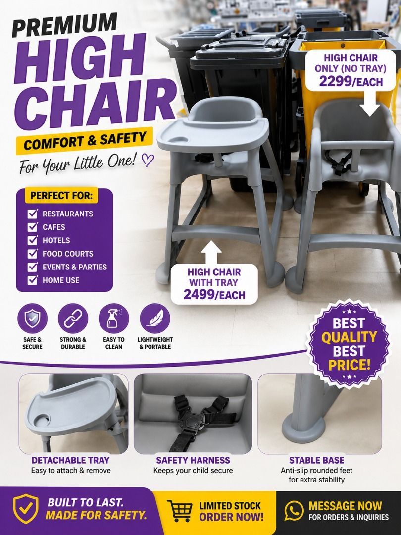 PREMIUM BABY HIGH CHAIR AVAILABLE! (Category: Changing Tables & Stations) located in Manila. Submitted by cartelcomnl (Listing ID 1438010194, Image 1). Description: PREMIUM BABY HIGH CHAIR AVAILABLE! Perfect for Restaurants • Cafes • Food Courts • Events • Home Use Modern & Minimalist Design Strong & Durable Material Easy to Clean Stable & Safe for Kids Lightweight & Space Saving 📌 Available Variants: ✔ High Chair with Tray – ₱2,499 each ✔ High 