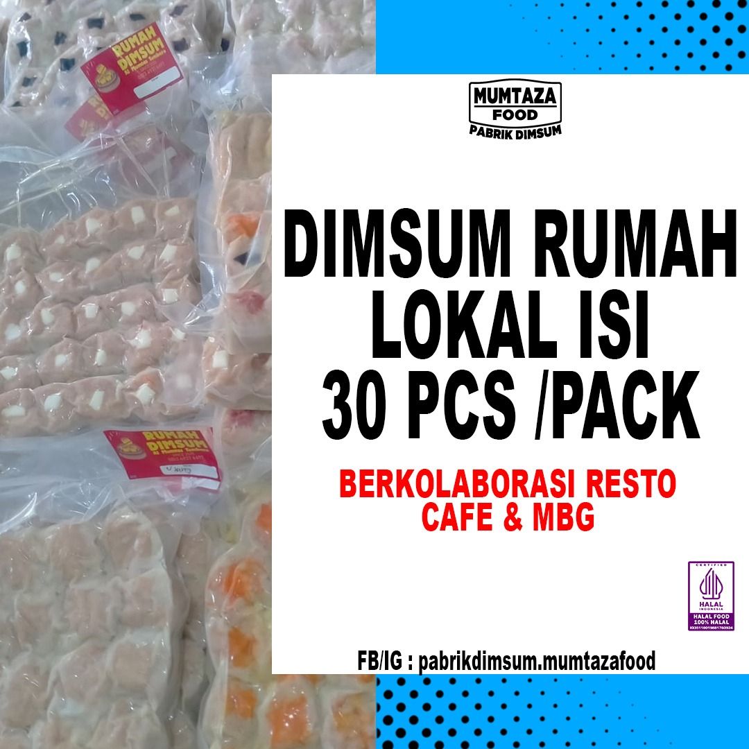 DIMSUM RUMAHAN LOKAL ISI 30 PCS PERPACK SIAP KOLABORASI DAPUR MBG ...