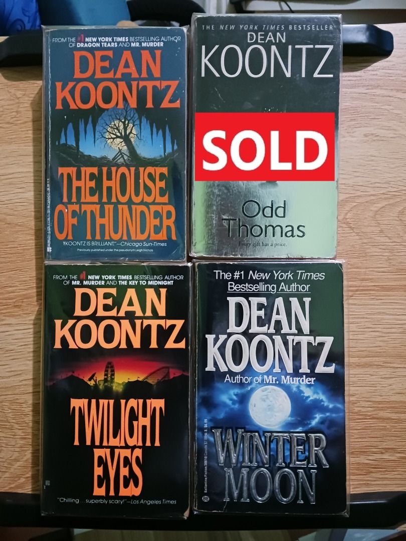 FOR SALE: Dean Koontz Collection (Category: Storybooks) located in Antipolo. Submitted by letmesumup (Listing ID 1365970801, Image 2). Description: FOR SALE: Dean Koontz Collection See below for prices. Prices negotiable if bought in a bundle. Mode of Payment: Gcash, BDO Mode of Delivery: J&T Express, Grab, Lalamove (only within Metro Manila area) NOTE: Deliveries will be made during weekends, but feel free to DM me any day of the week. - Fear No