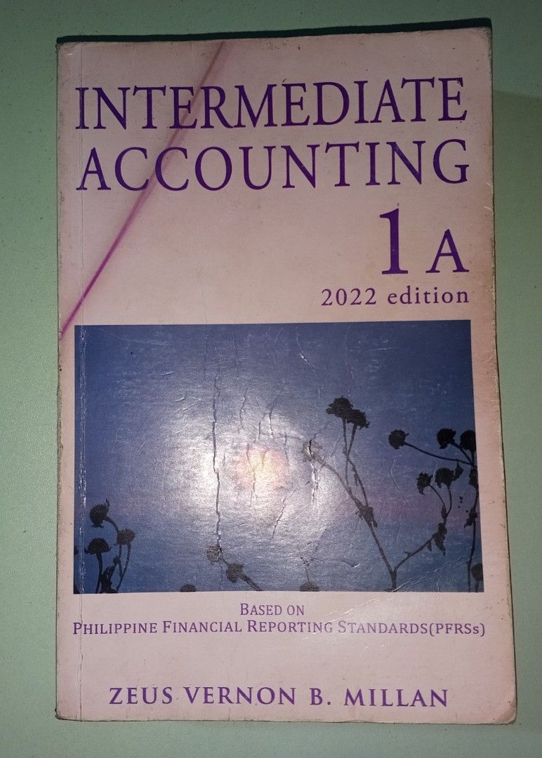 Intermediate Accounting 1A & 1B 2022 Edition (Category: Textbooks) located in Malabon City. Submitted by studentid (Listing ID 1438298543, Image 1). Description: - Intermediate Accounting 1A & 1B (2022 Edition) - By Zeus Vernon B. Millan - Both books are available 150 each - No highlights/pencil marks.