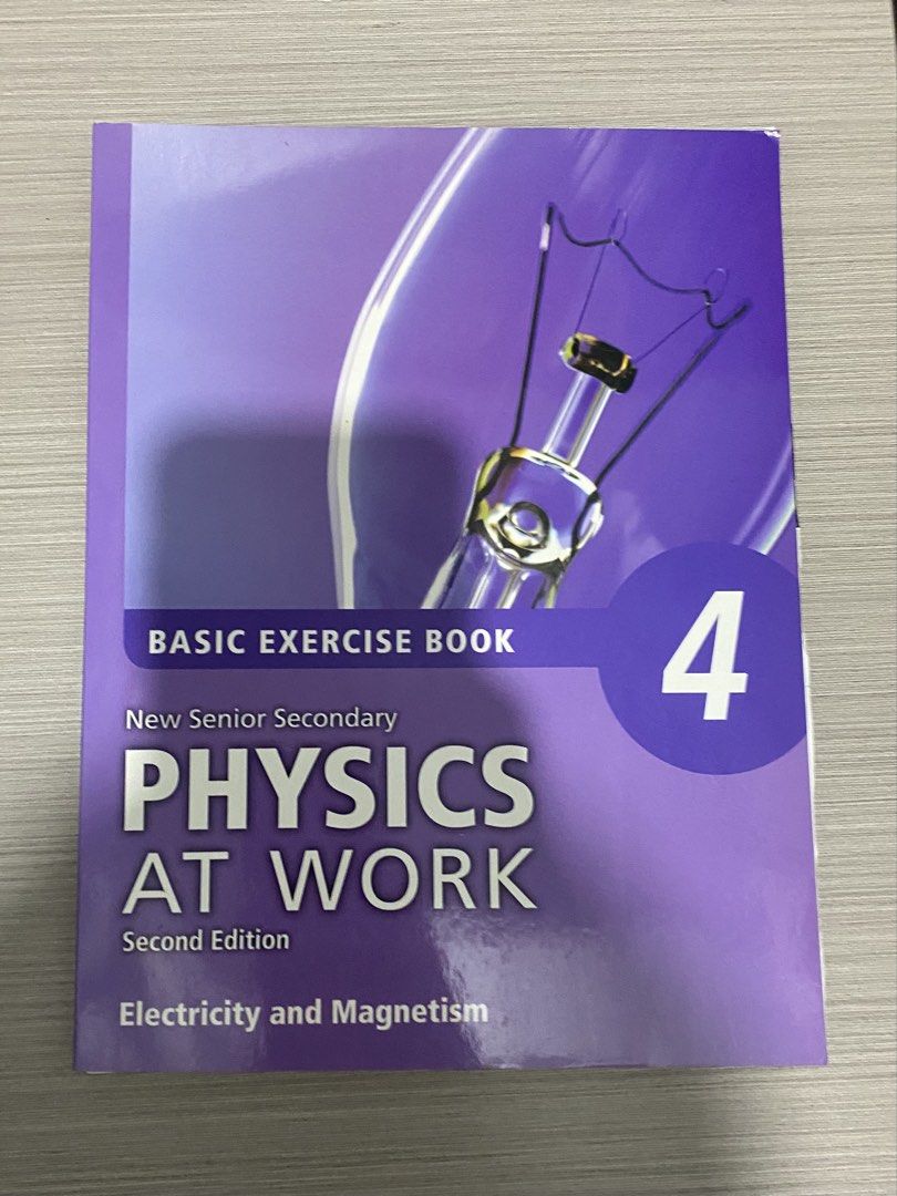 Physics at Work Basic Exercise Book 4 （分類：補充練習）位於 Hong Kong。 由 okcool122 提交（商品編號 1438248696，圖片 1）。簡介： 除咗Chapter3 Domestic Electricity有做過之外，其他完全冇筆跡 有solution booklet 北角地鐵站交收或順豐到付。