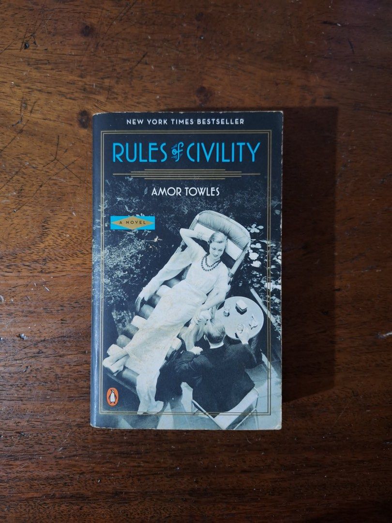RULES OF CIVILITY by Amor Towles (Category: Storybooks) located in Valenzuela. Submitted by columbooks (Listing ID 1438239321, Image 1). Description: MMPB, heavily tanned pages Intact, no missing/torn pages Can send more pics upon request :).