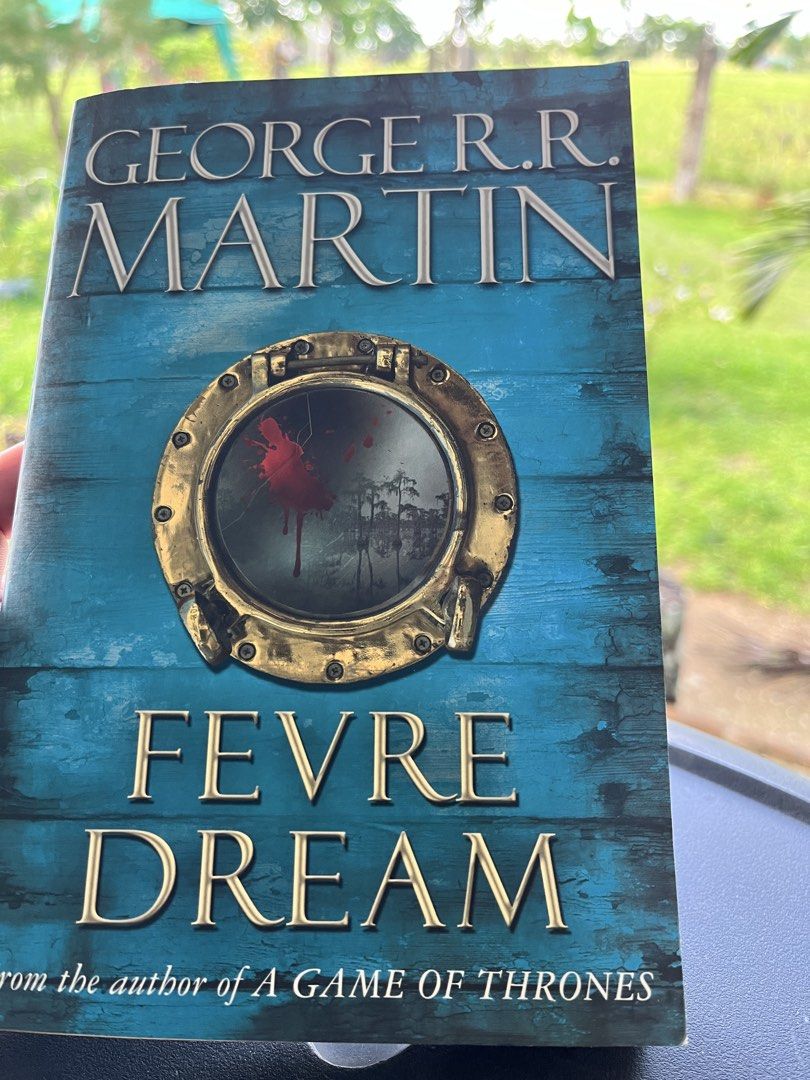 Fevre Dream by George RR Martin (Category: Storybooks) located in Monkayo. Submitted by rscdimpas (Listing ID 1438380029, Image 2). Description: Book has pencil marks.
