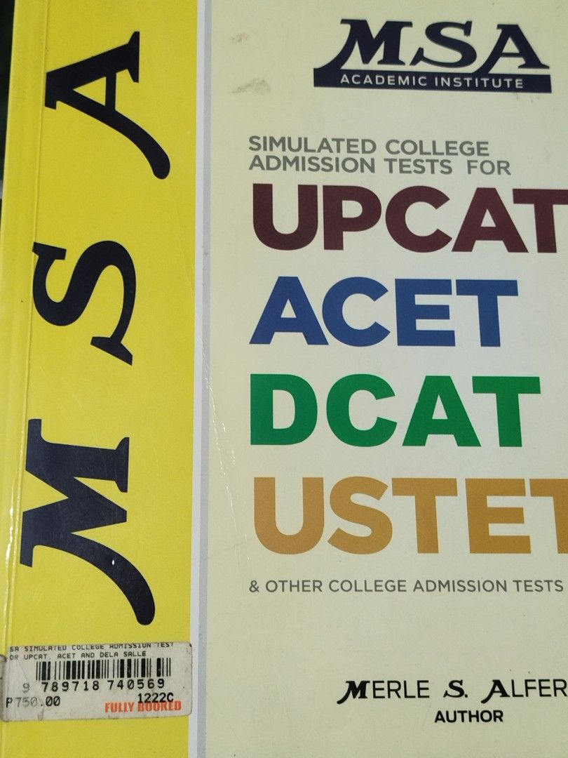 MSA Simulated College Admission Tests + Solutions Manual (Category: Textbooks) located in Caloocan City. Submitted by sunrizel (Listing ID 1438308054, Image 2). Description: - MSA Academic Institute review books - Covers UPCAT, ACET, DCAT, and USTET - Includes solutions manual - Perfect for college entrance exam prep (I passed my first choice program through my DCAT score, but will soon be attending UP cause I can't afford the tuition 😅) 📦 ship