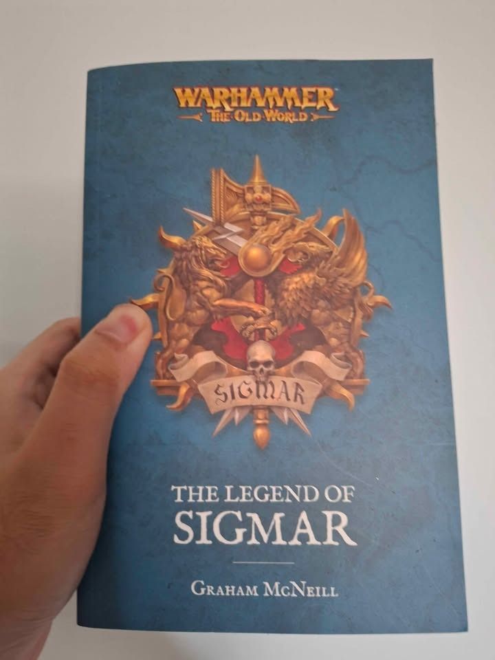 Warhammer The Old World: The Legend of Sigmar (Category: Storybooks) located in Pasig City. Submitted by fmadlr2001 (Listing ID 1438512207, Image 1). Description: - Warhammer The Old World: The Legend of Sigmar - Written by Graham McNeill willing to negotiate! Pyament thru GCASH delivery thru lalamove or GGX.