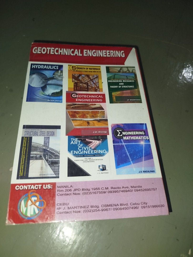 Geotechnical Engineering Textbook (Category: Textbooks) located in Manila. Submitted by joyce_088 (Listing ID 1435642442, Image 2). Description: May sulatang sa table of contents RFS: Decluttering and wala nang gumagamit.