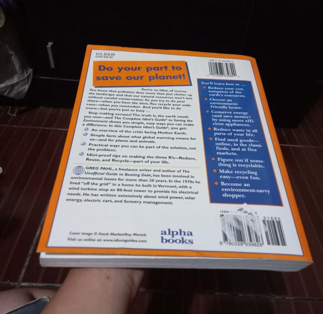 The Complete Idiot's Guide to Saving the Environment by Greg Pahl (Category: Storybooks) located in Tanay. Submitted by the4thram (Listing ID 1435641046, Image 2). Description: .