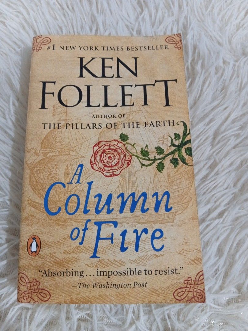 Ken Follett A Column of Fire Paperback (Category: Storybooks) located in Cavite. Submitted by nathstelein_finds (Listing ID 1439016874, Image 1). Description: - Title: A Column of Fire - Author: Ken Follett - Format: Paperback (International Edition) - Genre: Historical Fiction - Key Themes: Intrigue, Murder, Treason - Publisher: Penguin - Condition: Visible wear on edges..