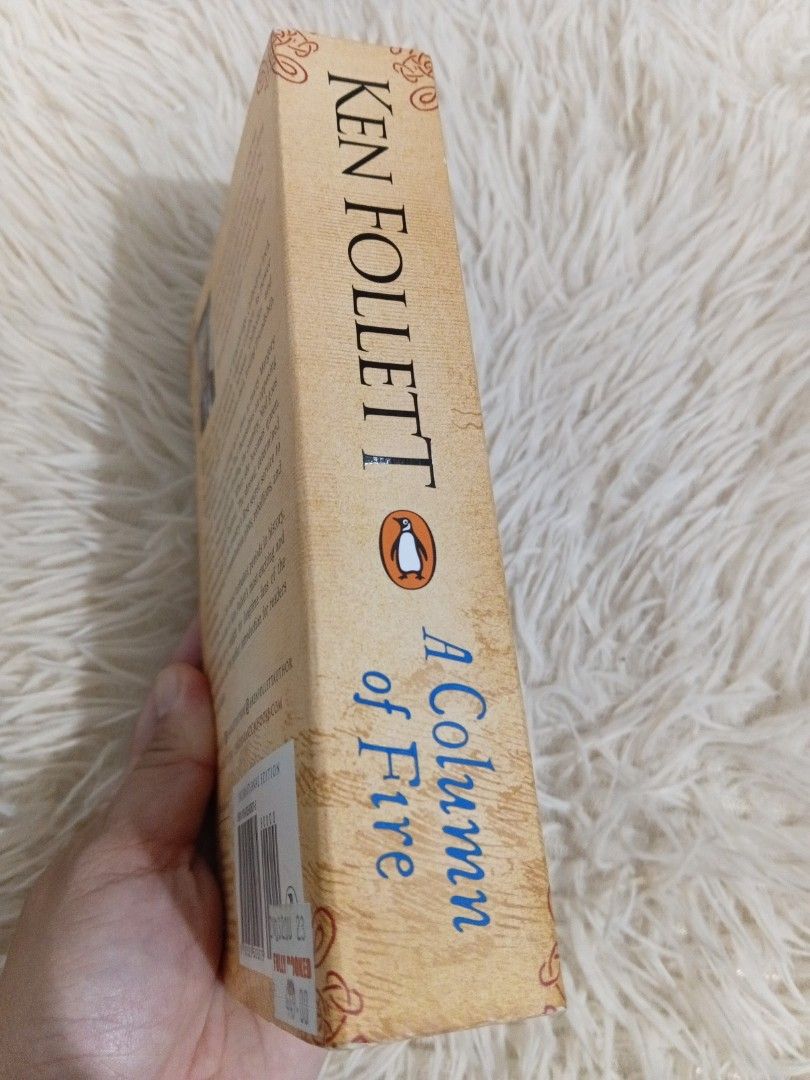 Ken Follett A Column of Fire Paperback (Category: Storybooks) located in Cavite. Submitted by nathstelein_finds (Listing ID 1439016874, Image 3). Description: - Title: A Column of Fire - Author: Ken Follett - Format: Paperback (International Edition) - Genre: Historical Fiction - Key Themes: Intrigue, Murder, Treason - Publisher: Penguin - Condition: Visible wear on edges..