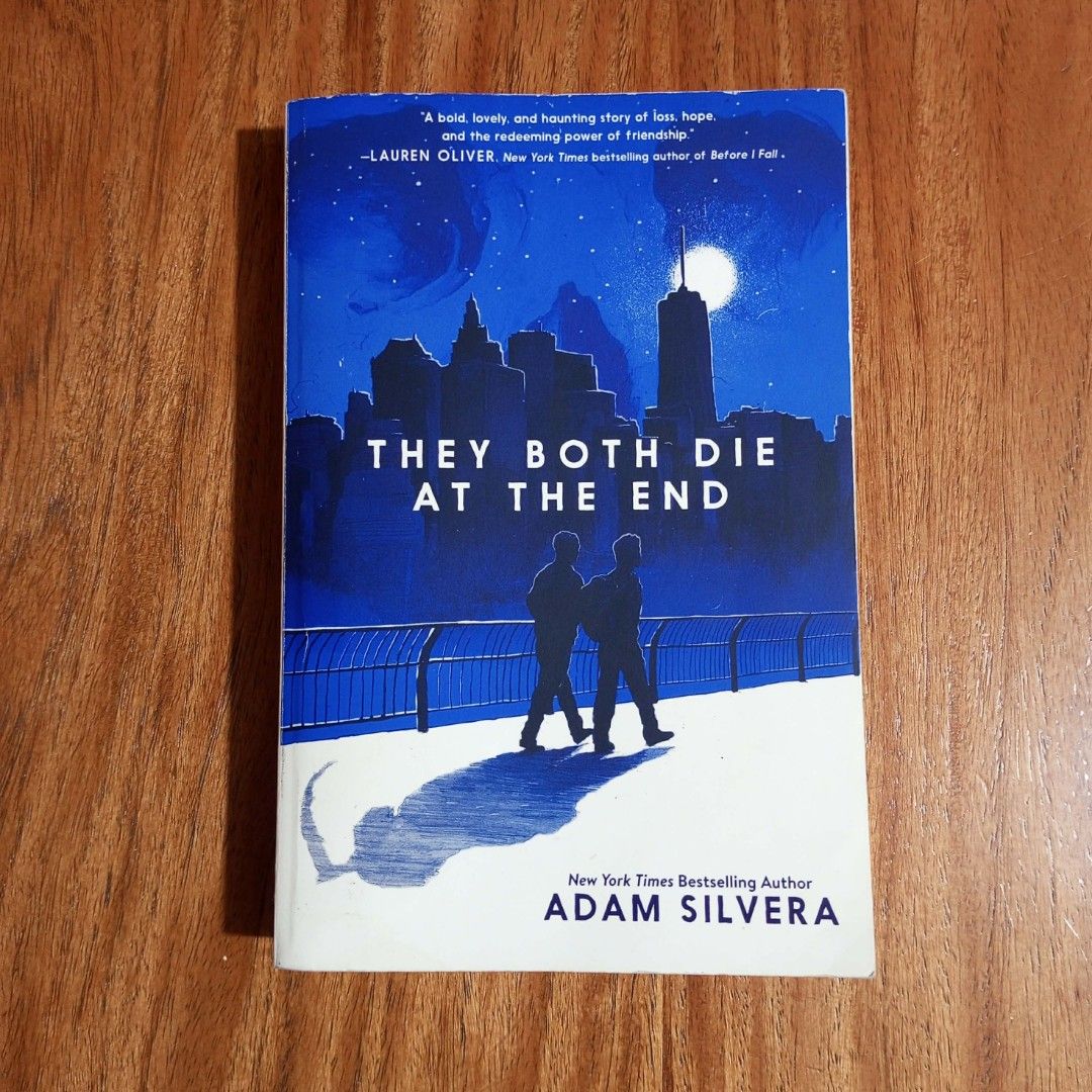 They Both Die at the End by Adam Silvera (Category: Storybooks) located in Quezon City. Submitted by theowlreader (Listing ID 1438920346, Image 1). Description: *Please refer to the photos to see the condition of the book *These are used books. There may be minor to major flaws such as dents, rubbing, loose pages, stain, creases, foxing, skewed spine, scratches, inscriptions or highlights and tears. *If you're particular with the condition of the