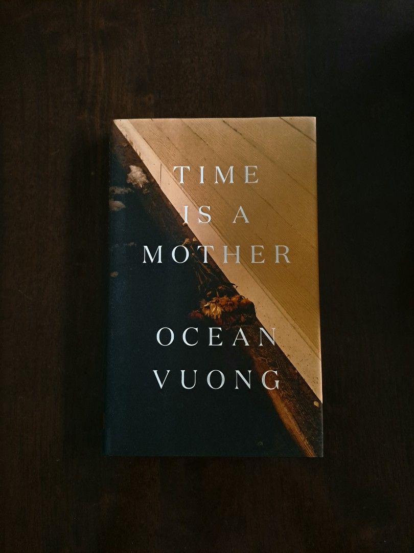 Time Is A Mother by Ocean Vuong (Category: Storybooks) located in Cavite. Submitted by orphe0n (Listing ID 1438885883, Image 1). Description: .