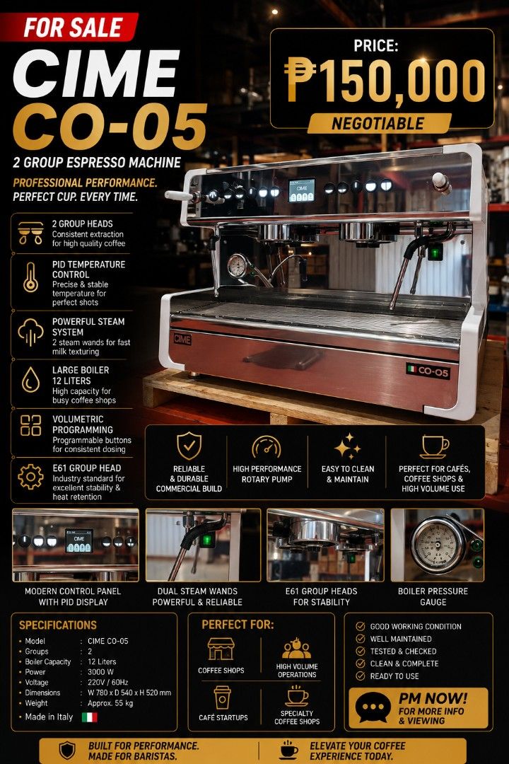CIME CO-05 2 Group Espresso Machine (Category: Coffee Machines & Makers) located in Quezon City. Submitted by henmor (Listing ID 1439210371, Image 1). Description: - Professional CIME CO-05 2-group espresso machine - PID temperature control for precise brewing - Powerful steam system - Large 12-liter boiler for high-volume use - Volumetric programming - Modern control panel with LCD display - Perfect for coffee shops and specialty cafes - Made in