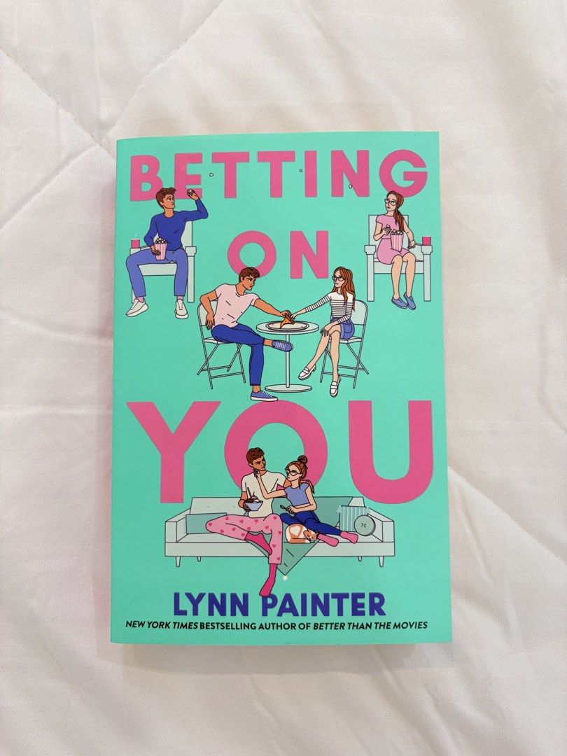 Betting on You by Lynn Painter (Category: Storybooks) located in Bulacan. Submitted by ks_declutter (Listing ID 1439509892, Image 1). Description: srp: ₱539 — rfs: bought the uk version instead of the us version — read once, mint condition & good as new mop: gcash mod: lalamove 📍 bulacan.