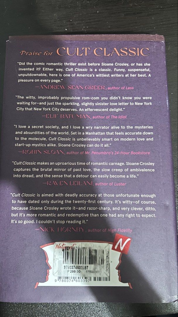 Cult Classic by Sloane Crosley (Category: Storybooks) located in Muntinlupa City. Submitted by shaniio (Listing ID 1439597388, Image 3). Description: - "Cult Classic" by Sloane Crosley - Praised by Andrew Sean Greer & Elif Batuman - Price: PHP 299.00 (as seen on back cover) - Spine shows some wear - Striking cover design.